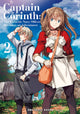 Book cover of: Captain Corinth Volume 2: The Galactic Navy Officer Becomes an Adventurer. By: Tomomasa Tokuma