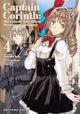 Book cover of: Captain Corinth Volume 4: The Galactic Navy Officer Becomes an Adventurer. By: Tomomasa Takuma
