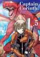 Book cover of: Captain Corinth Volume 5: The Galactic Navy Officer Becomes an Adventurer. By: Tomomasa Takuma