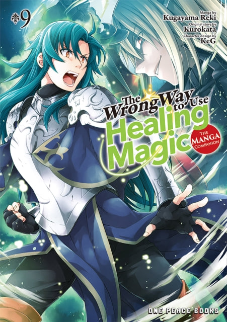 Book cover of: Wrong Way to Use Healing Magic Volume 9: The Manga Companion