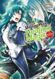 Book cover of: Wrong Way to Use Healing Magic Volume 9: The Manga Companion