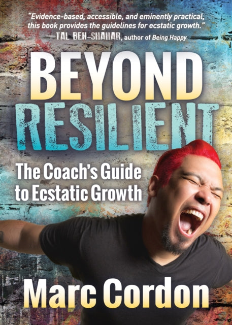 Book cover of: Beyond Resilient. By: Marc Cordon