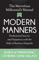 Book cover of: Marvelous Millennial's Manual To Modern Manners. By: Jessica W. Marventano