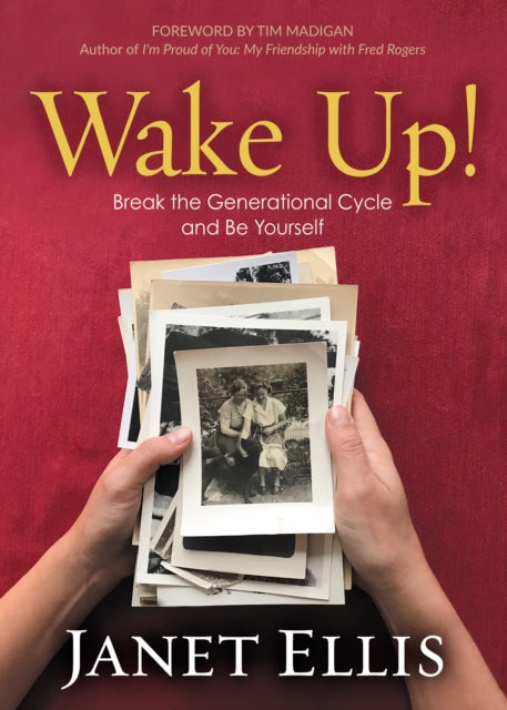 Book cover of: Wake Up!. By: Janet S. Ellis