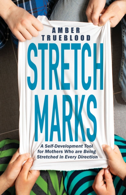 Book cover of: Stretch Marks. By: Amber Trueblood