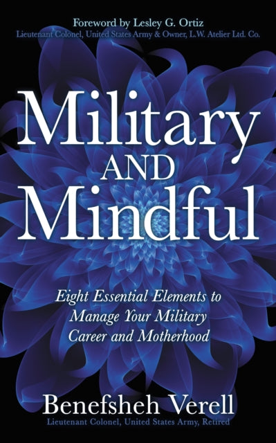 Book cover of: Military And Mindful. By: Benefsheh Verell