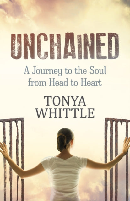 Book cover of: Unchained. By: Tonya Whittle
