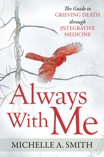 Book cover of: Always With Me. By: Michelle A. Smith