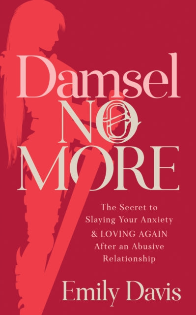 Book cover of: Damsel No More!. By: Emily Davis