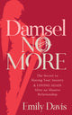 Book cover of: Damsel No More!. By: Emily Davis