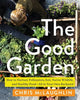 Book cover of: Good Garden. By: Chris McLaughlin