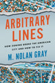 Book cover of: Arbitrary Lines. By: M. Nolan Gray