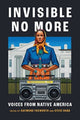 Book cover of: Invisible No More. By: Raymond Foxworth