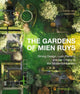 Book cover of: The Gardens of Mien Ruys