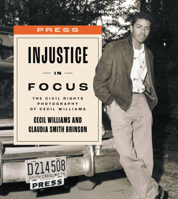 Book cover of: Injustice in Focus