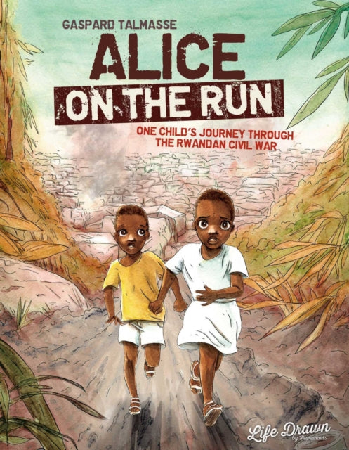 Book cover of: Alice on the Run. By: Gaspard Talmasse