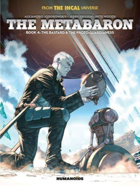 Book cover of: Metabaron Book 4: The Bastard and the Proto-Guardianess. By: Jerry Frissen