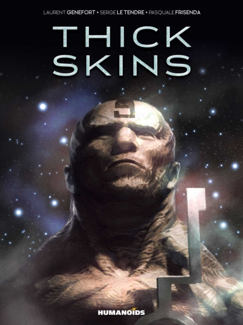 Book cover of: Thick Skins. By: Laurent Genefort