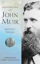 Book cover of: Meditations of John Muir. By: Chris Highland
