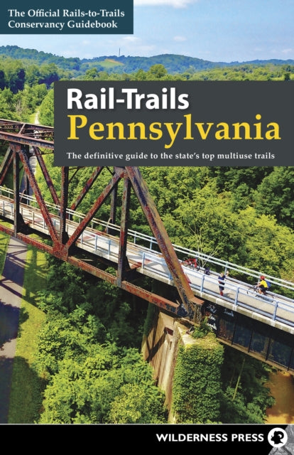 Book cover of: Rail-Trails Pennsylvania. By: Rails-to-Trails Conservancy