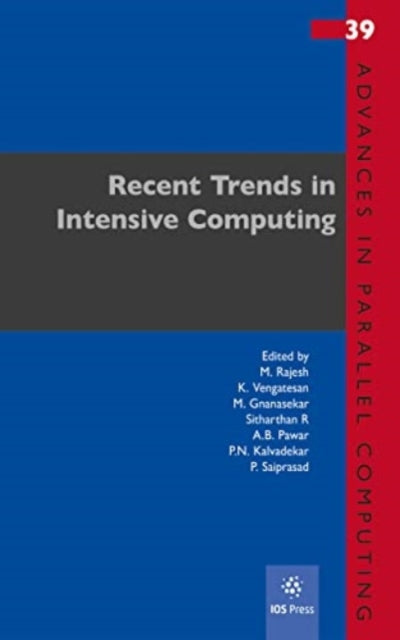 Book cover of: Recent Trends in Intensive Computing. By: M. Rajesh