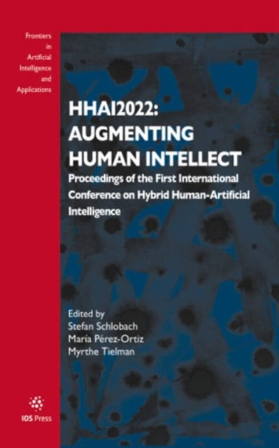 Book cover of: HHAI2022: Augmenting Human Intellect