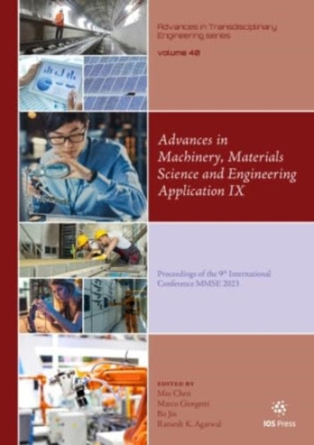 Book cover of: Advances in Machinery, Materials Science and Engineering Application IX