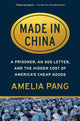 Book cover of: Made in China. By: Amelia Pang