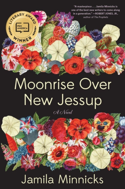 Book cover of: Moonrise Over New Jessup. By: Jamila Minnicks