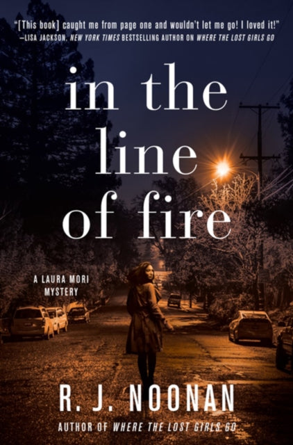 Book cover of: In the Line of Fire. By: R. J. Noonan