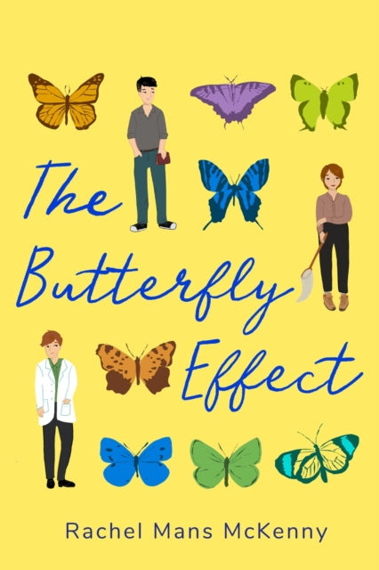 Book cover of: Butterfly Effect. By: Rachel McKenny