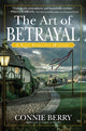 Book cover of: Art of Betrayal. By: Connie Berry