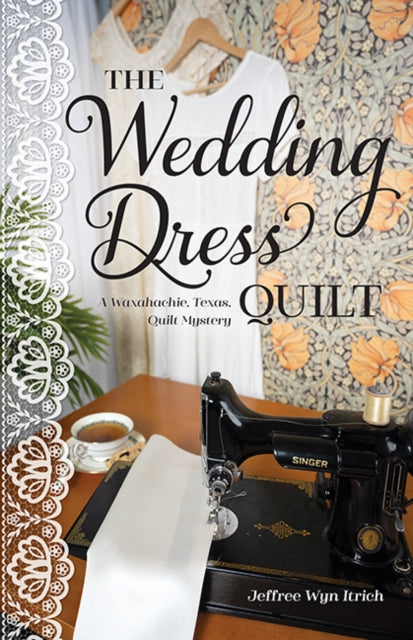 Book cover of: Wedding Dress Quilt. By: C&T Publishing