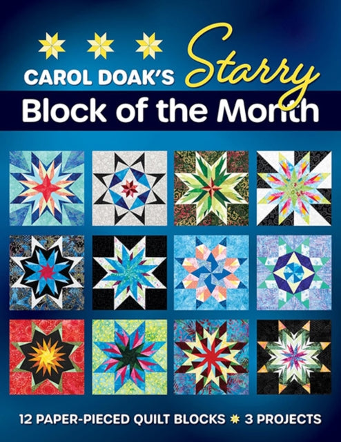 Book cover of: Carol Doak's Starry Block of the Month