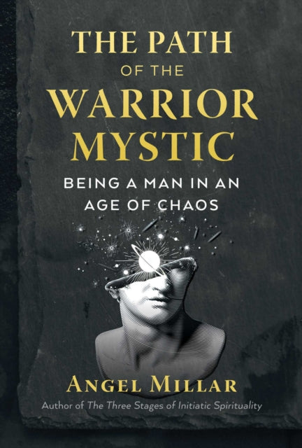 Book cover of: Path of the Warrior-Mystic. By: Angel Millar