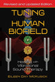 Book cover of: Tuning the Human Biofield. By: Eileen Day McKusick