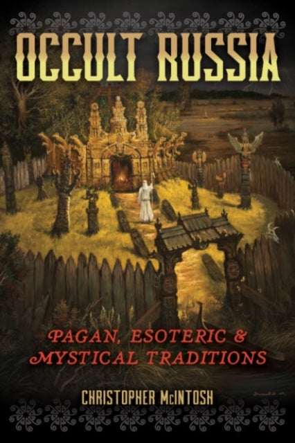 Book cover of: Occult Russia. By: Christopher McIntosh