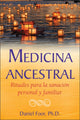Book cover of: Medicina ancestral. By: Daniel Foor