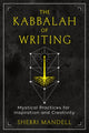 Book cover of: Kabbalah of Writing. By: Sherri Mandell