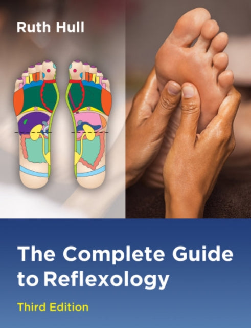 Book cover of: Complete Guide to Reflexology. By: Ruth Hull