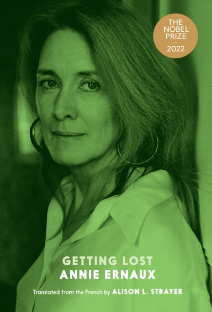 Book cover of: Getting Lost. By: Annie Ernaux