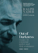 Book cover of: Out of Darkness. By: Ralph Nader