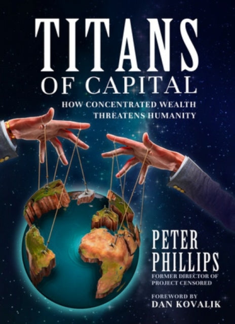 Book cover of: Titans of Capital. By: Peter Phillips