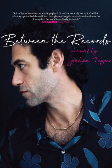 Book cover of: Between The Records. By: Julian Tepper