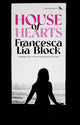 Book cover of: House of Hearts. By: Francesca Lia Block
