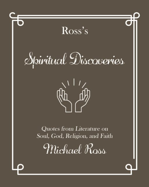 Book cover of: Ross's Spiritual Discoveries. By: Michael Ross