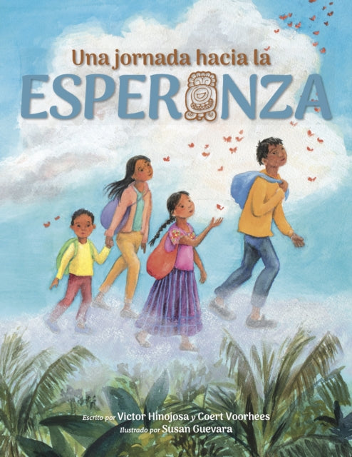 Book cover of: Una jornada hacia la esperanza. By: Victor Hinojosa