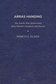 Book cover of: Arras Hanging. By: Rebecca Olson