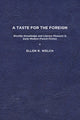 Book cover of: Taste for the Foreign. By: Ellen R. Welch