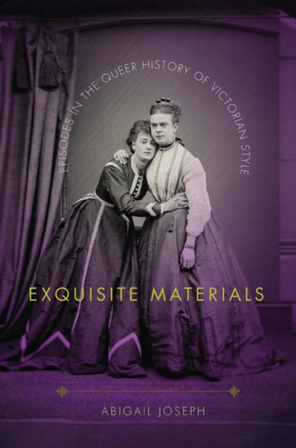 Book cover of: Exquisite Materials. By: Abigail Joseph